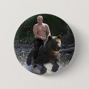 Putin rides a bear! 6 cm round badge
