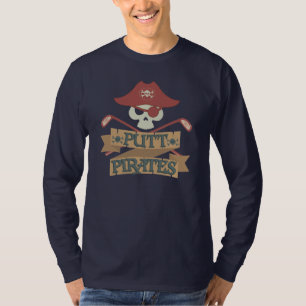 Putt Pirates Golfing Outdoor Sports T-Shirt