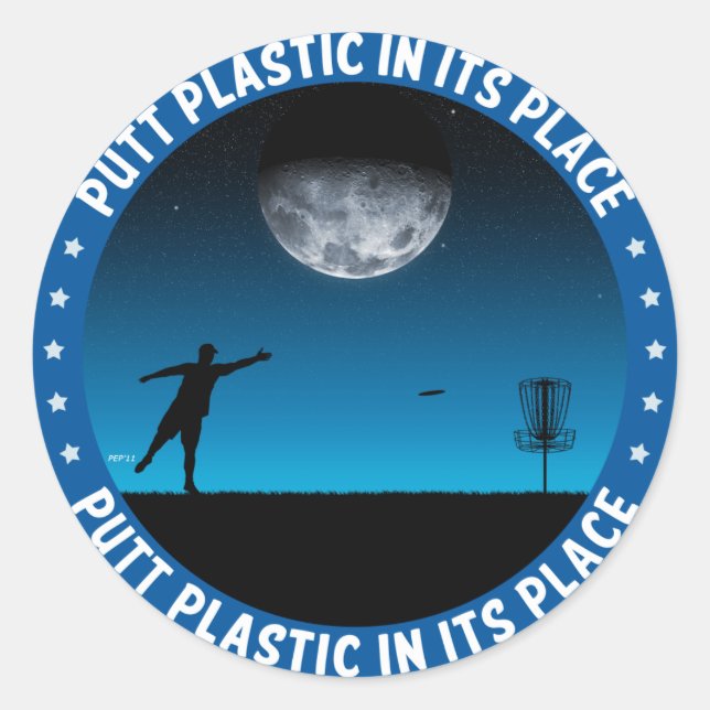 Putt Plastic In Its Place #8 Classic Round Sticker (Front)