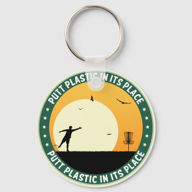 Putt Plastic In Its Place Key Ring (Front)