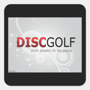 Putt Plastic In Its Place Square Sticker