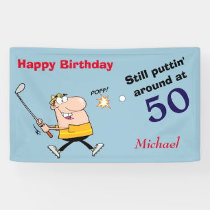 Puttin' Around 50 Golf Birthday Party Banner