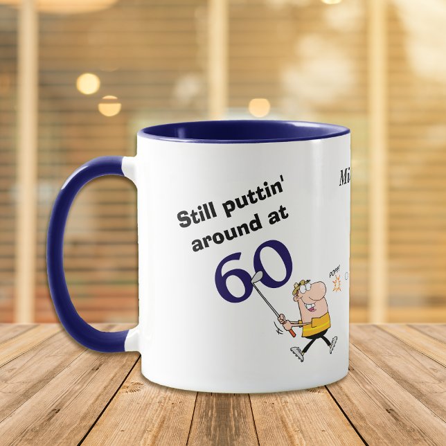 Puttin' Around 60 Golf Mug (Creator Uploaded)