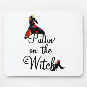 Puttin' on the Witch Mouse Pad
