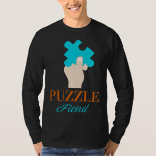 Puzzle Fiend Puzzle Puzzle Piece Game Jigsaw Puzzl T-Shirt