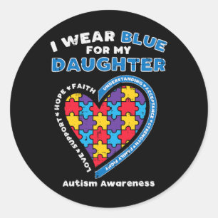 Puzzle I Wear Blue Daughter Autism Awareness Famil Classic Round Sticker