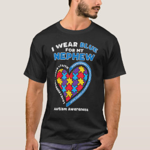 Puzzle I Wear Blue Nephew Autism Awareness Family  T-Shirt