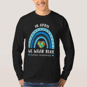 Puzzle Rainbow In April We Wear Blue Autism Awaren T-Shirt