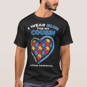 Puzzle Wear Blue For My Cousin Autism Awareness Fa T-Shirt
