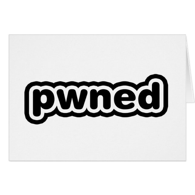 pwned (Front Horizontal)
