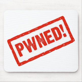 PWNED MOUSE PAD