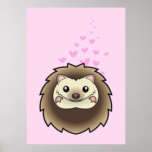 Pygmy Hedgehog Love Poster (Front)