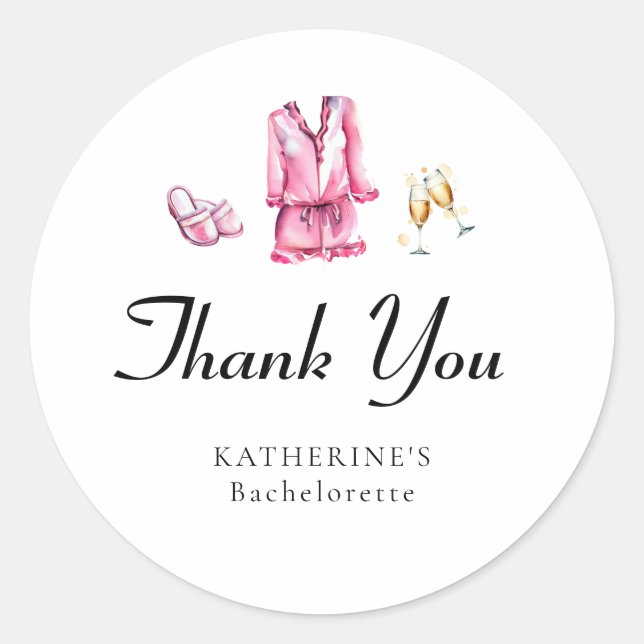 Pyjamas Prosecco Pink Bachelorette Party Thank You Classic Round Sticker (Front)