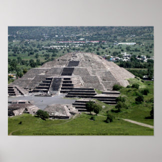 Pyramid of the Moon, Teotihuacan, Mexico Poster