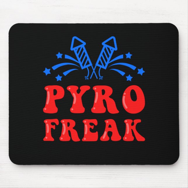 Pyro Freak Pyrotechnics Fireworks Firecracker Gift Mouse Pad (Front)