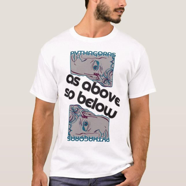 Pythagoras As Above So Below Art  T-Shirt (Front)