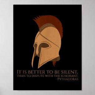 Pythagoras Quote Greek Philosophy - Better To Be S Poster