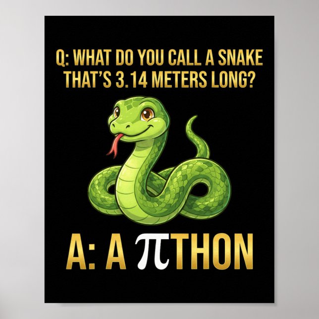 Python Pithon Pi Day Symbol Funny Math Teacher 3 1 Poster (Front)