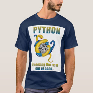 Python: Squeezing the Most Out of Code T-Shirt