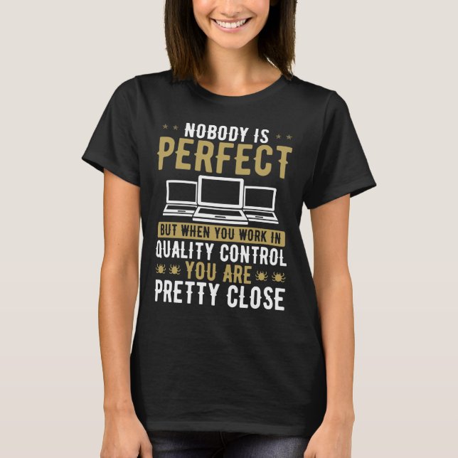 QA Engineering Testing Code Test Quality Assurance T-Shirt (Front)