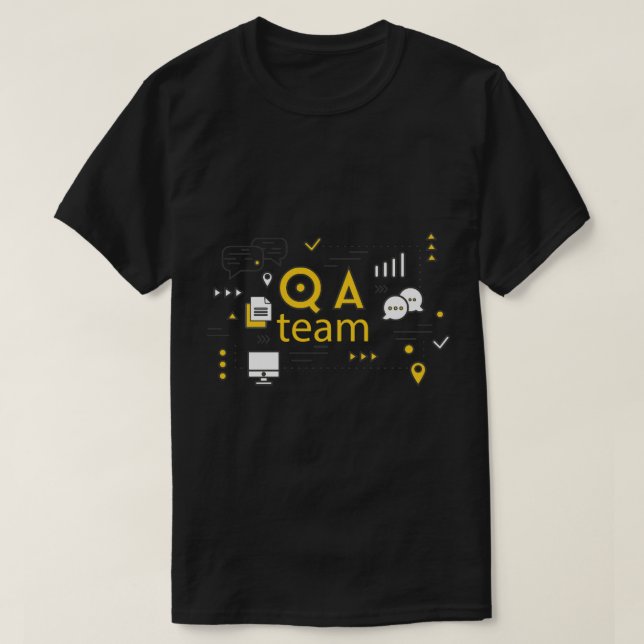 QA team,QA Engineer, Quality Assurance (1) T-Shirt (Design Front)