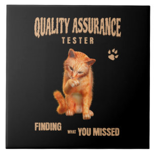 QA Tester Cat Humour Ceramic Tile