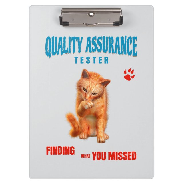 QA Tester Cat Humour Clipboard (Front)