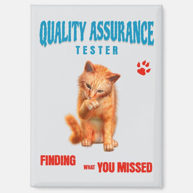 QA Tester Cat Humour Magnet (Front)