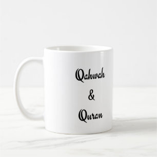 Qahwah And Quraan  Coffee Mug