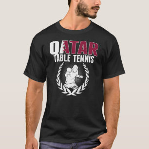 Qatar Table Tennis Qatari Ping Pong Team Support T-Shirt