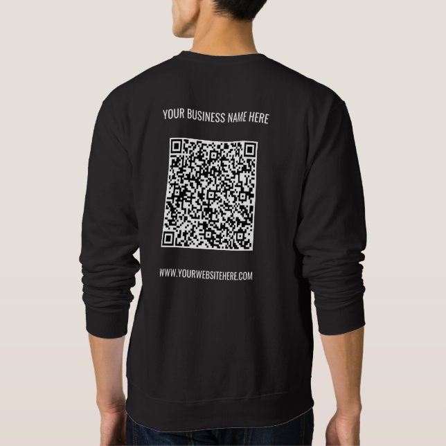 QR Code and Custom Text Your Business Sweatshirt (Back)