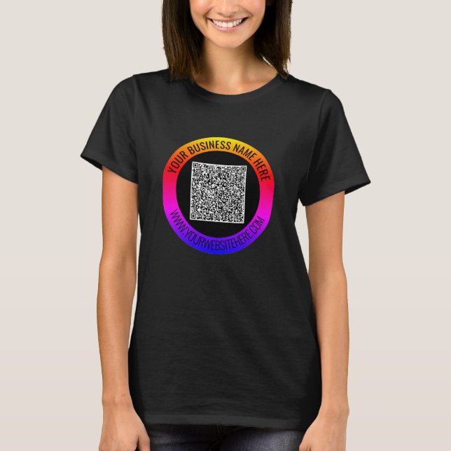 QR Code and Custom Text Your Business T-Shirt (Front)