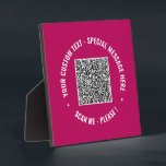 QR Code Custom Text and Colours Your Plaque Gift<br><div class="desc">Custom Colours and Fonts - Design Your Own Personalised Plaque with Your QR Code Scan Info Custom Text abd Colours Personalised Promotional Business or Personal Modern Plaques / Gift - Add Your QR Code - Image - Photo or Logo / and Text - Name or other info / message -...</div>