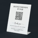 QR Code Honeymoon Fund wedding Pedestal Sign<br><div class="desc">QR Code  Honeymoon Fund wedding Pedestal sign is created by szdesign.</div>