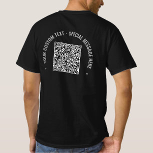QR Code Info Custom Text Your Design Gift T-Shirt