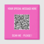 QR Code Magnet with Custom Text - Choose Colour<br><div class="desc">Choose Colours and Font - Magnets with Your Special QR Code Info and Custom Text Personalised Modern Magnet Gift - Add Your QR Code - Image or Logo - photo / Text - Name or other info / message - Resize and Move or Remove / Add Elements - Image /...</div>