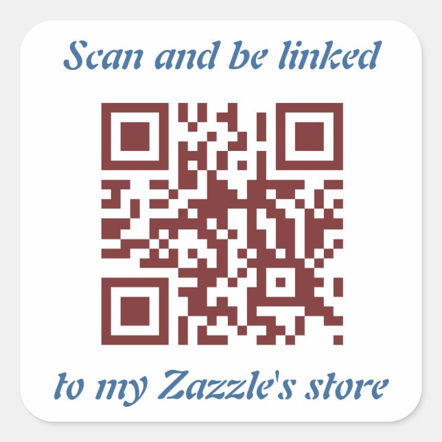 QR Code promoting your Zazzle's store template Square Sticker (Front)