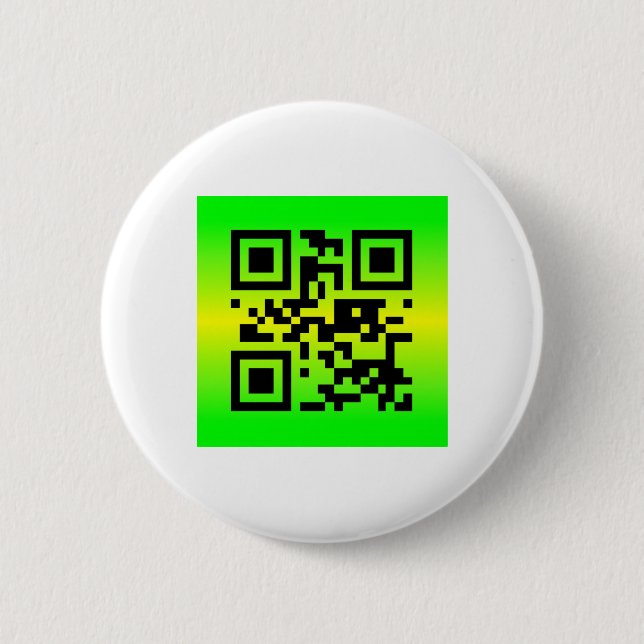 QR Code® Saying: HAVE A GREAT DAY 6 Cm Round Badge (Front)