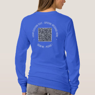 QR Code Scan Info and Custom Text T-Shirt