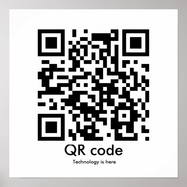 QR code, Technology is here Poster (Front)