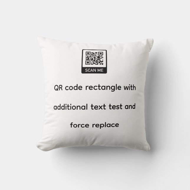 qr code template rectangle with text force replace cushion (Front)