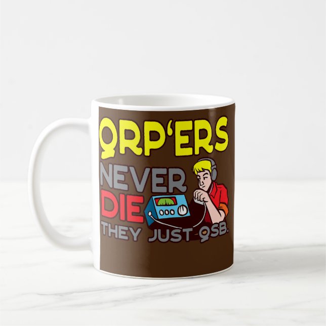 QRPers Funny Ham Radio Quote Men Women  Coffee Mug (Left)