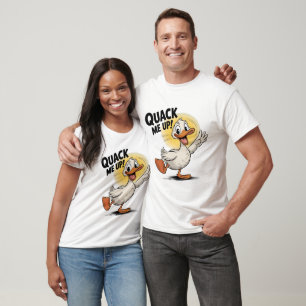 Quack Me Up Funny Duck Design T-Shirt