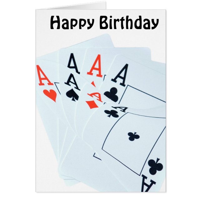 Quad Aces,  Birthday Card (Front)