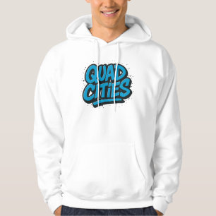 Quad Cities Graffiti Style – Urban Streetwear Iowa Hoodie