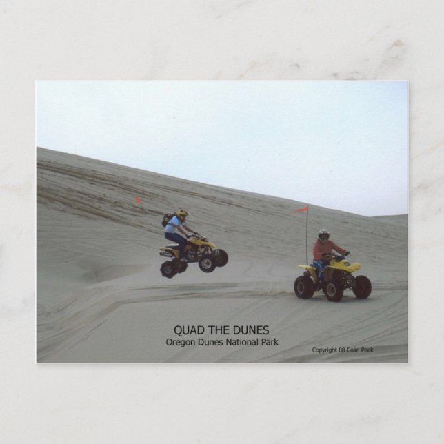 Quad The Dunes Oregon Coast Sand Fun 4 Wheel Postcard (Front)