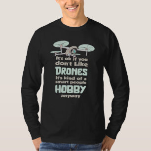 Quadcopter FPV Drone Pilot RC Pilot Drone T-Shirt