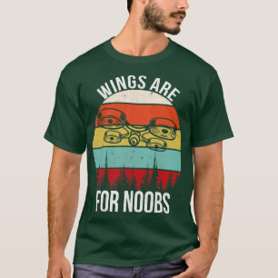 Quadrocopter Wings are for Beginners Drone Pilot T-Shirt
