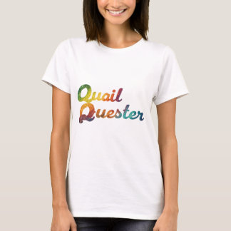 Quail Quester T-Shirt