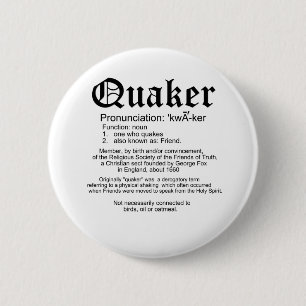 Quaker Definition 6 Cm Round Badge